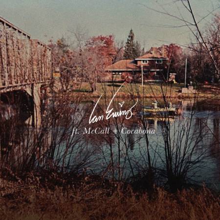Ian Ewing – Ships Passing (ft. McCall, cocabona)